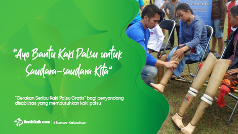 Ayo Bantu Kaki Palsu untuk Saudara-saudara Kita