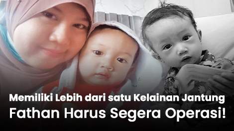 Memiliki Lebih dari satu Kelainan Jantung, Fathan Harus Segera Operasi!
