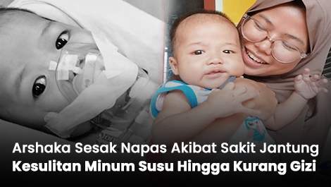 Sesak Napas Akibat Sakit Jantung, Arshaka Kesulitan Minum Susu Hingga Kurang Gizi