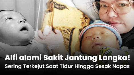 Alami Sakit Jantung Langka! Alfi Sering Terkejut Saat Tidur Hingga Sesak Napas