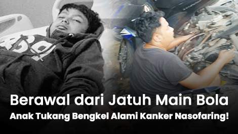 Berawal dari Jatuh Main Bola, Anak Tukang Bengkel Alami Kanker Nasofaring!
