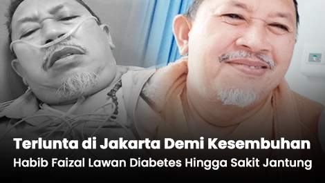 Terlunta di Jakarta Demi Kesembuhan, Habib Faizal Lawan Diabetes Hingga Sakit Jantung