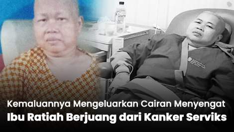 Kemaluannya Mengeluarkan Cairan Menyengat, Ibu Ratiah Berjuang dari Kanker Serviks