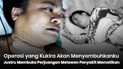 Operasi yang Kukira Akan Menyembuhkanku, Justru Membuka Perjuangan Melawan Penyakit Mematikan