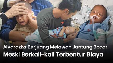 Berkali-kali Terbentur Biaya, Alvarazka Tetap Berjuang Melawan Jantung Bocor