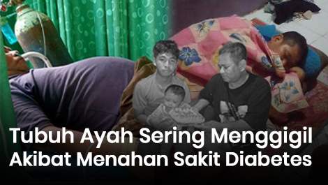 Tak Lagi Mampu Narik Ojek, Tubuh Ayah Sering Menggigil Akibat Menahan Sakit Diabetes