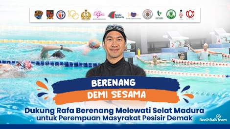Berenang Demi Sesama: Dukung Rafa Berenang Melewati Selat Madura Untuk Perempuan Masyrakat Pesisir Demak