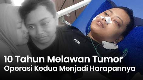 10 Tahun Melawan Tumor, Anak Kuli Bongkar Muat Barang Kini Berjuang untuk Operasi Kedua