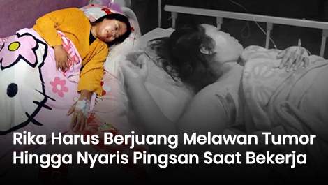 Dari Nyaris Pingsan Saat Bekerja hingga Operasi Tumor, Perjuangan Rika Belum Berakhir Akibat Diabetes