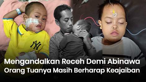 Berkali-kali Mengandalkan Receh untuk Membawa Abinawa Berobat, Aku Berharap keajaiban!