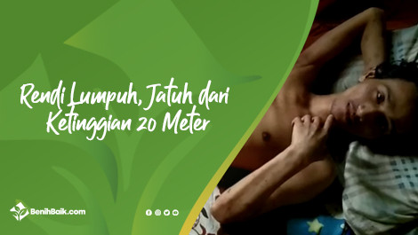Rendi Lumpuh Setelah Terjatuh Dari Pohon
