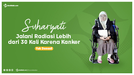 Suharyati Jalani Radiasi Lebih Dari 30 Kali Karena Kanker