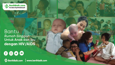 Bantu Rumah Singgah Untuk Anak Dan Ibu Dengan HIV/AIDS