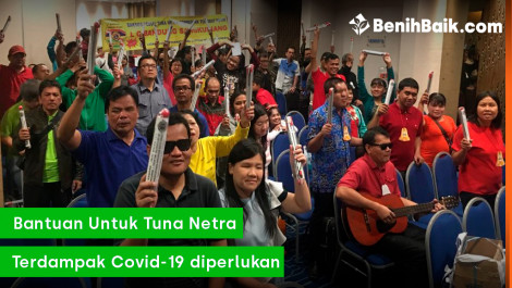 Bantuan untuk Tuna Netra Terdampak Covid-19 Diperlukan