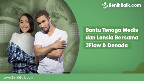 Bantu Tenaga Medis dan Lansia Bersama JFlow & Denada