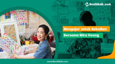 Mengajar Untuk Kebaikan Bersama Mira Hoeng